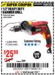 Harbor Freight Coupon 1/2" HEAVY DUTY HAMMER DRILL Lot No. 62383/60495/68169 Expired: 7/9/17 - $25.99