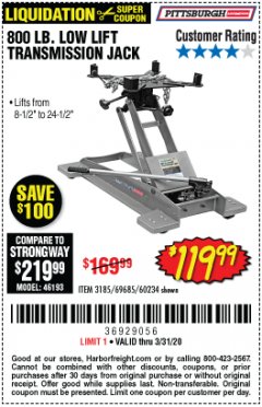 Harbor Freight Coupon 800 LB. CAPACITY LOW LIFT TRANSMISSION JACK Lot No. 69685/60234 Expired: 3/31/20 - $119.99