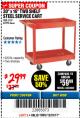 Harbor Freight Coupon 16" x 30" TWO SHELF STEEL SERVICE CART Lot No. 5107/60390 Expired: 12/31/17 - $29.99