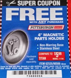 Harbor Freight FREE Coupon 4" MAGNETIC PARTS HOLDER Lot No. 62535/90566 Expired: 4/13/19 - FWP