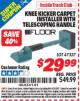 Harbor Freight ITC Coupon KNEE KICKER CARPET INSTALLER WITH TELESCOPING HANDLE Lot No. 47337 Expired: 9/30/15 - $29.99