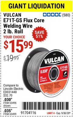 Harbor Freight Coupon 0.035" FLUX CORE WELDING WIRE 10 LB. ROLL Lot No. 44876 Expired: 9/30/20 - $15.99