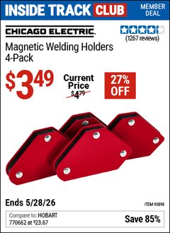 Harbor Freight Coupon CHICAGO ELECTRIC MAGNETIC WELDING HOLDERS, 4-PACK Lot No. 93898 Valid: 12/31/69 - 5/28/26 - $3.49