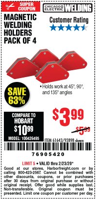 Harbor Freight Coupon 4 PIECE MAGNETIC WELDING HOLDERS Lot No. 61643/93898 Expired: 2/23/20 - $3.99