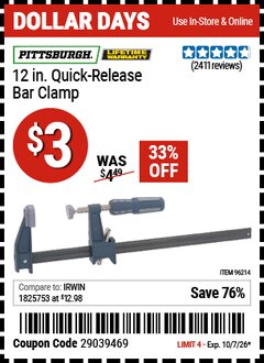 Harbor Freight Coupon PITTSBURGH 12 IN. QUICK-RELEASE BAR CLAMP Lot No. 96214 Valid Thru: 10/7/26 - $3