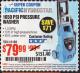 Harbor Freight Coupon 1650 PSI PRESSURE WASHER Lot No. 68333/69488 Expired: 2/28/17 - $79.99