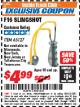 Harbor Freight ITC Coupon DAISY OUTDOOR PRODUCTS F16 SLINGSHOT Lot No. 65127 Expired: 11/30/17 - $4.99