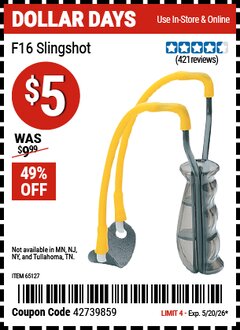 Harbor Freight Coupon DAISY OUTDOOR PRODUCTS F16 SLINGSHOT Lot No. 65127 Valid Thru: 5/20/26 - $5