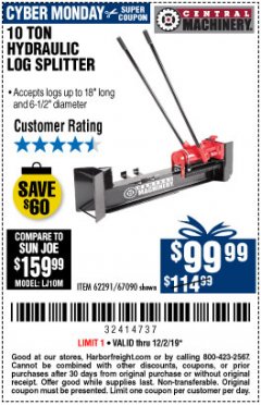 Harbor Freight Coupon 10 TON HYDRAULIC LOG SPLITTER Lot No. 62291/39981/67090 Expired: 12/2/19 - $99.99