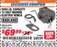 Harbor Freight ITC Coupon 2000 LB. CAPACITY 12 VOLT MARINE ELECTRIC WINCH Lot No. 96455/61876/61237 Expired: 9/30/17 - $69.99