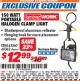 Harbor Freight ITC Coupon 150 WATT PORTABLE HALOGEN CLAMP LIGHT Lot No. 60362/62560/35149 Expired: 3/31/18 - $12.99