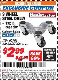 Harbor Freight ITC Coupon 3 WHEEL MOVERS DOLLY Lot No. 62706/67208 Expired: 11/30/18 - $2.99