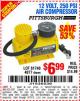 Harbor Freight Coupon 12 VOLT, 250 PSI AIR COMPRESSOR Lot No. 4077/61740 Expired: 9/10/15 - $6.99