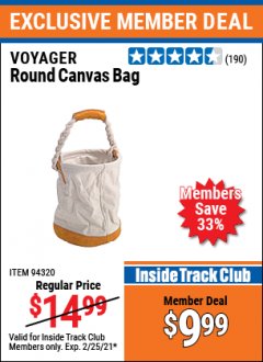 Harbor Freight ITC Coupon VOYAGER ROUND CANVAS BAG Lot No. 94320 Expired: 2/25/21 - $9.99