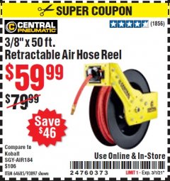 Harbor Freight Coupon 3/8" X 50 FT. AIR HOSE REEL Lot No. 40131/69232 Expired: 3/1/21 - $59.99