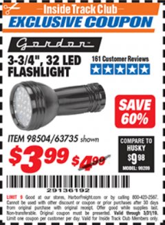 Harbor Freight ITC Coupon 3-3/4" 32 LED FLASHLIGHT Lot No. 98504 Expired: 3/31/19 - $3.99