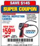 Harbor Freight Coupon 2.4" COLOR LCD DIGITAL INSPECTION CAMERA Lot No. 61839/62359/67979 Expired: 9/11/17 - $59.99