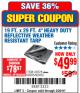 Harbor Freight Coupon HFT 19 FT. X 29 FT. 4 IN. HEAVY DUTY REFLECTIVE ALL-PURPOSE WEATHER-RESISTANT 9 MIL TARP Lot No. 47678 Expired: 2/26/18 - $49.99