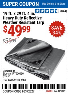 Harbor Freight Coupon HFT 19 FT. X 29 FT. 4 IN. HEAVY DUTY REFLECTIVE ALL-PURPOSE WEATHER-RESISTANT 9 MIL TARP Lot No. 47678 Expired: 12/3/20 - $49.99