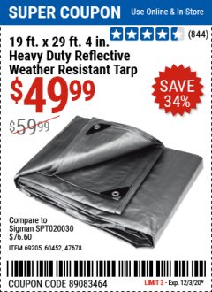 Harbor Freight Coupon HFT 19 FT. X 29 FT. 4 IN. HEAVY DUTY REFLECTIVE ALL-PURPOSE WEATHER-RESISTANT 9 MIL TARP Lot No. 47678 Expired: 12/3/20 - $49.99