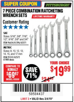 Harbor Freight Coupon 7 PIECE RATCHETING COMBINATION WRENCH SETS Lot No. 96654/61396/62571/95552/62572/61400 Expired: 3/4/19 - $19.99