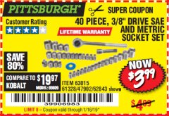 Harbor Freight Coupon 40 PIECE 1/4" AND 3/8" DRIVE SOCKET SET Lot No. 61328/62843/63015/47902 Expired: 1/16/19 - $3.99