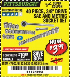 Harbor Freight Coupon 40 PIECE 1/4" AND 3/8" DRIVE SOCKET SET Lot No. 61328/62843/63015/47902 Expired: 7/19/19 - $3.99