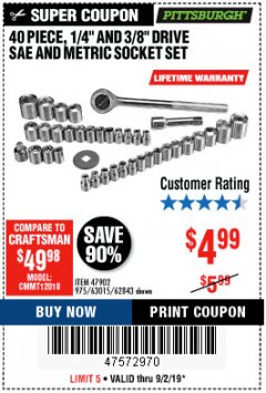 Harbor Freight Coupon 40 PIECE 1/4" AND 3/8" DRIVE SOCKET SET Lot No. 61328/62843/63015/47902 Expired: 9/2/19 - $4.99