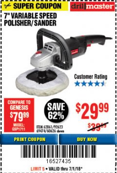 Harbor Freight Coupon 7" VARIABLE SPEED POLISHER/SANDER Lot No. 62861/92623/60626 Expired: 7/1/18 - $29.99