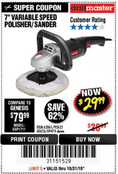 Harbor Freight Coupon 7" VARIABLE SPEED POLISHER/SANDER Lot No. 62861/92623/60626 Expired: 10/31/18 - $29.99
