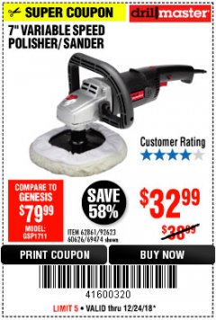 Harbor Freight Coupon 7" VARIABLE SPEED POLISHER/SANDER Lot No. 62861/92623/60626 Expired: 12/24/18 - $32.99