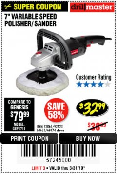 Harbor Freight Coupon 7" VARIABLE SPEED POLISHER/SANDER Lot No. 62861/92623/60626 Expired: 3/31/19 - $32.99