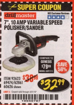 Harbor Freight Coupon 7" VARIABLE SPEED POLISHER/SANDER Lot No. 62861/92623/60626 Expired: 3/31/19 - $32.99