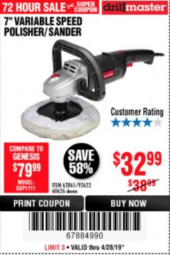 Harbor Freight Coupon 7" VARIABLE SPEED POLISHER/SANDER Lot No. 62861/92623/60626 Expired: 4/28/19 - $32.99