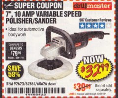 Harbor Freight Coupon 7" VARIABLE SPEED POLISHER/SANDER Lot No. 62861/92623/60626 Expired: 10/31/19 - $32.99