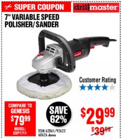 Harbor Freight Coupon 7" VARIABLE SPEED POLISHER/SANDER Lot No. 62861/92623/60626 Expired: 10/4/19 - $29.99