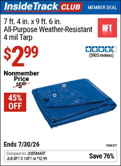 Harbor Freight ITC Coupon HFT 7 FT. 4 IN. X 9 FT. 6 IN. BLUE ALL-PURPOSE WEATHER-RESISTANT 4 MIL TARP Lot No. 877 Valid Thru: 7/30/26 - $2.99