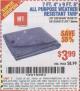Harbor Freight Coupon 7 FT. 4" x 9 FT. 6" ALL PURPOSE WEATHER RESISTANT TARP Lot No. 877/69115/69121/69129/69137/69249 Expired: 1/1/16 - $3.99