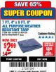Harbor Freight Coupon 7 FT. 4" x 9 FT. 6" ALL PURPOSE WEATHER RESISTANT TARP Lot No. 877/69115/69121/69129/69137/69249 Expired: 12/4/17 - $2.99