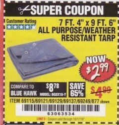 Harbor Freight Coupon 7 FT. 4" x 9 FT. 6" ALL PURPOSE WEATHER RESISTANT TARP Lot No. 877/69115/69121/69129/69137/69249 Expired: 10/17/19 - $2.99