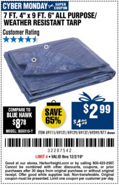 Harbor Freight Coupon 7 FT. 4" x 9 FT. 6" ALL PURPOSE WEATHER RESISTANT TARP Lot No. 877/69115/69121/69129/69137/69249 Expired: 12/1/19 - $2.99
