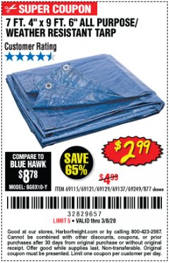 Harbor Freight Coupon 7 FT. 4" x 9 FT. 6" ALL PURPOSE WEATHER RESISTANT TARP Lot No. 877/69115/69121/69129/69137/69249 Expired: 2/8/20 - $2.99
