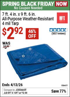 Harbor Freight Coupon HFT 7 FT. 4 IN. X 9 FT. 6 IN. BLUE ALL-PURPOSE WEATHER-RESISTANT 4 MIL TARP Lot No. 877 Expired: 4/12/26 - $2.92