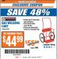 Harbor Freight ITC Coupon GAS WELDING CART Lot No. 65939 Expired: 8/29/17 - $44.99