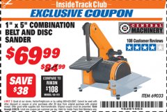 Harbor Freight ITC Coupon 1" X 5" COMBINATION BELT AND DISC SANDER Lot No. 34951/69033 Expired: 2/28/19 - $69.99