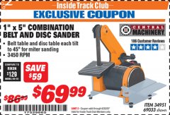 Harbor Freight ITC Coupon 1" X 5" COMBINATION BELT AND DISC SANDER Lot No. 34951/69033 Expired: 6/30/20 - $69.99