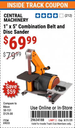 Harbor Freight ITC Coupon 1" X 5" COMBINATION BELT AND DISC SANDER Lot No. 34951/69033 Expired: 8/31/20 - $69.99