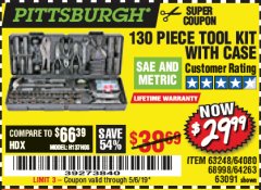 Harbor Freight Coupon PITTSBURGH TOOL SET WITH CASE, 130-PIECE Lot No. 64263 Expired: 5/6/19 - $29.99