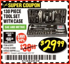 Harbor Freight Coupon 130 PIECE TOOL KIT WITH CASE Lot No. 64263/68998/63091/63248/64080 Expired: 3/31/19 - $29.99