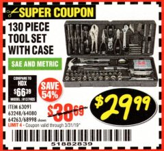 Harbor Freight Coupon PITTSBURGH TOOL SET WITH CASE, 130-PIECE Lot No. 64263 Expired: 3/31/19 - $29.99